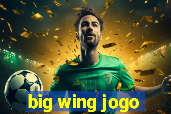 big wing jogo